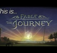 This is… Fable: The Journey