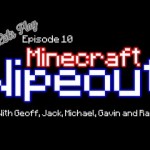 Let’s Play Minecraft Episode 10 – With Geoff, Gav, Michael, Ray and Jack