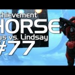 Halo: Reach – Achievement HORSE #77 (Gus vs. Lindsay)