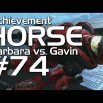 Halo: Reach – Achievement HORSE #74 (Gavin vs. Barbara)