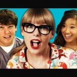 Teens React to Taylor Swift – We Are Never Ever Getting Back Together