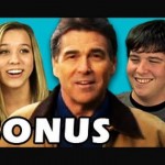 BONUS – Teens React to Rick Perry’s Strong