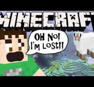 Minecraft – I’M LOST AGAIN