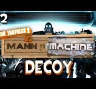 Team Fortress 2: Mann vs. Machine on Decoy Part 2 – SUPA JUMP
