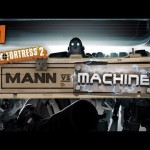 Team Fortress 2: Mann vs. Machine on Mannworks Part 1 – Dat Credit Score