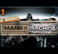 Team Fortress 2: Mann vs. Machine on Mannworks Part 1 – Dat Credit Score