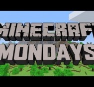 Minecraft Mondays – 7th Street