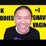Dear DeLaGhetto #33- F*ck Buddies and Shaved Vaginas