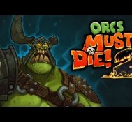 DIE DIE DIE (Orcs Must Die 2)