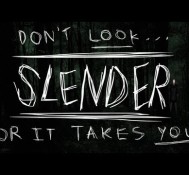 SLENDER – Beware of The Slender Man