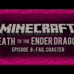 Minecraft: Death to the Ender Dragon – Episode Eight