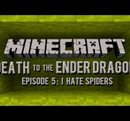 Minecraft: Death to the Ender Dragon – Episode Five