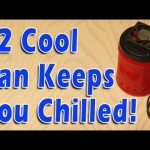 $2 COOL CAN Keeps You Chilled!