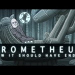 How Prometheus Should Have Ended