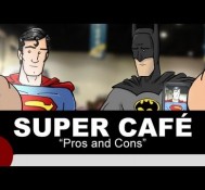 Super Café: Pros and Cons