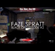 FaZe Spratt: Black Ops Episode #2