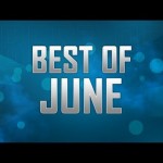 FaZe Best of the Month – June 2012