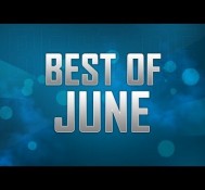 FaZe Best of the Month – June 2012