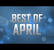 FaZe Best of the Month – April 2012