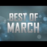 FaZe Best of the Month – March 2012