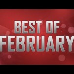 FaZe Best of the Month – February 2012