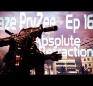 FaZe PryZee: Absolute Refraction – Episode 3
