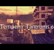 FaZe Temperrr Tantrums: Episode 6