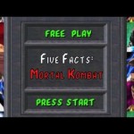 Five Facts – Mortal Kombat