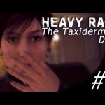 SHOCKING! – Heavy Rain: The Taxidermist (DLC): Part 1