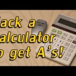 Hack a Calculator to get A’s!
