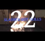 FaZe Slasher: Slasher Got Skills – Episode 22
