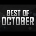 FaZe Best of the Month – October 2012