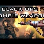 Black Ops 2 Zombies Weapons – Call of Duty Black Ops 2 Zombie Guns – COD BO2