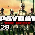PayDay The Heist Ep.28 w/Nova, Kootra & Danz – CLOSE CALL