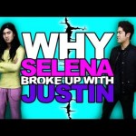 Why Selena Broke Up With Justin