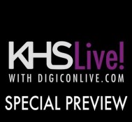 KHS Live! with digiconlive: Behind the Scenes Preview!!