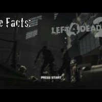 Five Facts – Left 4 Dead 2