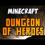 Dungeon of Heroes Part 1 – Starting the grind!