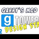 GMod Tower Design Star Part 2 – You stole my TV!
