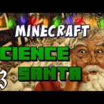 Science Santa Part 3 (Christmas Livestream)