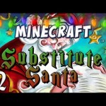 Substitute Santa Part 2 (Christmas Livestream)