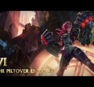 Champion Spotlight: Vi, the Piltover Enforcer