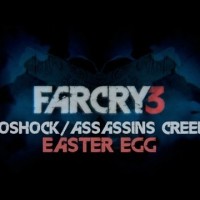 Far Cry 3 – Bioshock/Assassin’s Creed Easter Eggs