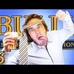 DRUNK AT WORK! – Bully – Part 6