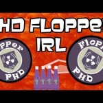 PHD FLOPPER IRL
