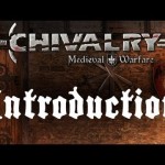 Chivalry Duel Tournament – Introducing the Fighters