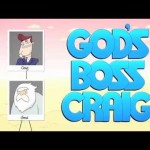 God’s Boss Craig: New Jesus