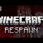 Minecraft: Respawn the Unseen Journey w/ Nick Part 3 – Spiders and More Spiders