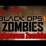 Let’s Play – Call of Duty: Black Ops 2 – Nuketown Zombies