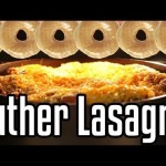 Luther Lasagna – Epic Meal Time